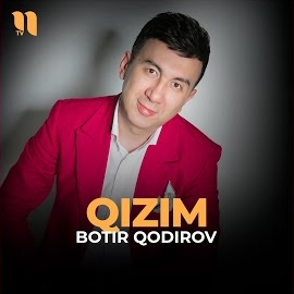 Botir Qodirov - Qizim mp3 скачать